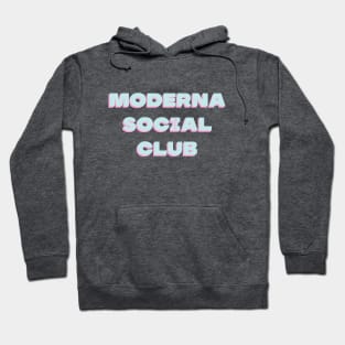 Moderna Social Club Hoodie